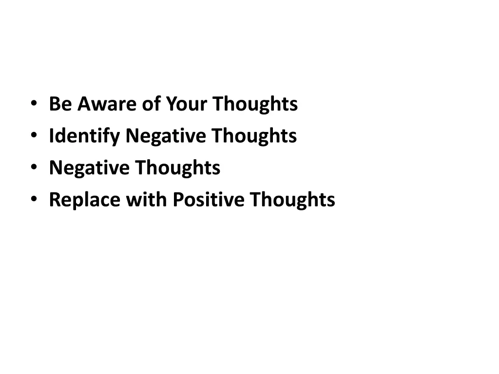 be aware of your thoughts identify negative