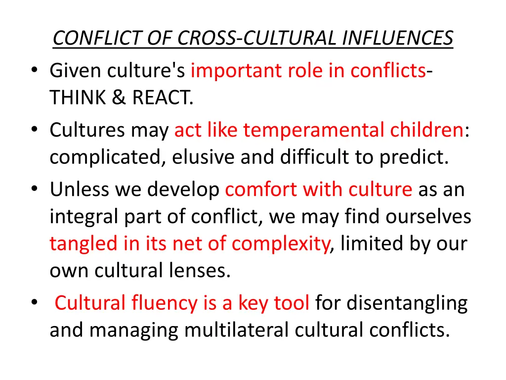 conflict of cross cultural influences given