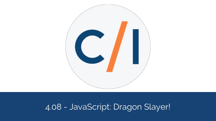 4 08 javascript dragon slayer