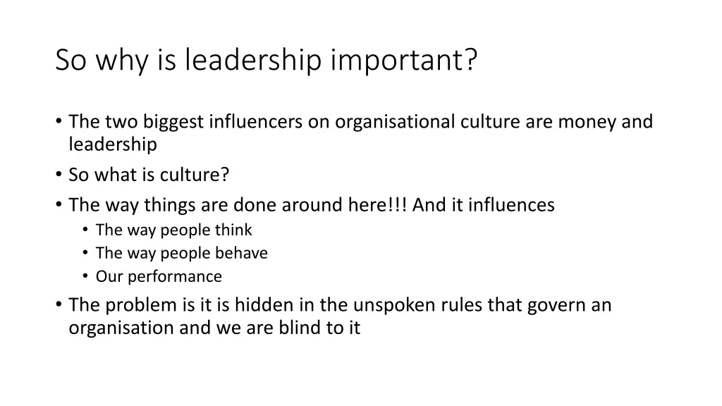 so why is leadership important