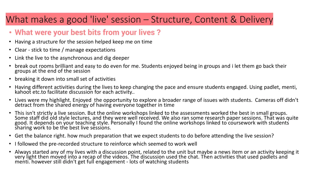 what makes a good live session structure content