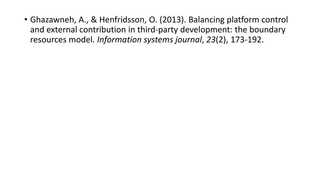 ghazawneh a henfridsson o 2013 balancing platform