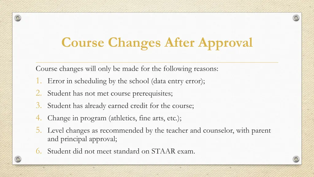 course changes after approval