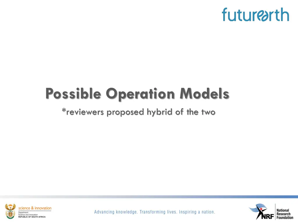 possible operation models reviewers proposed