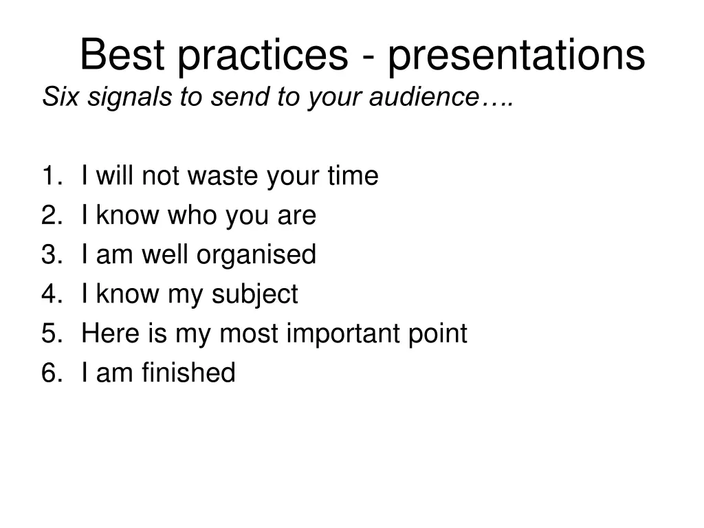 best practices presentations six signals to send