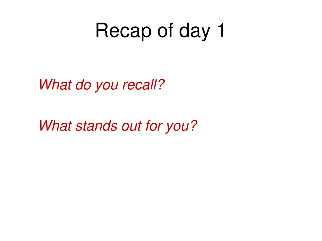 recap of day 1