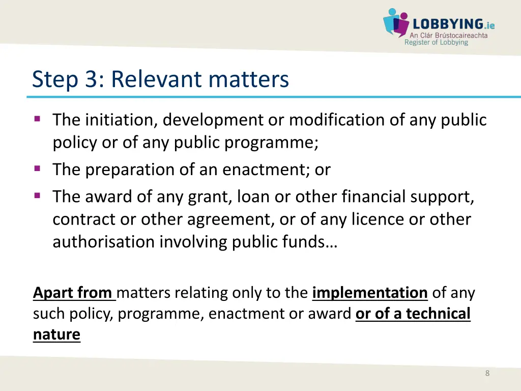 step 3 relevant matters