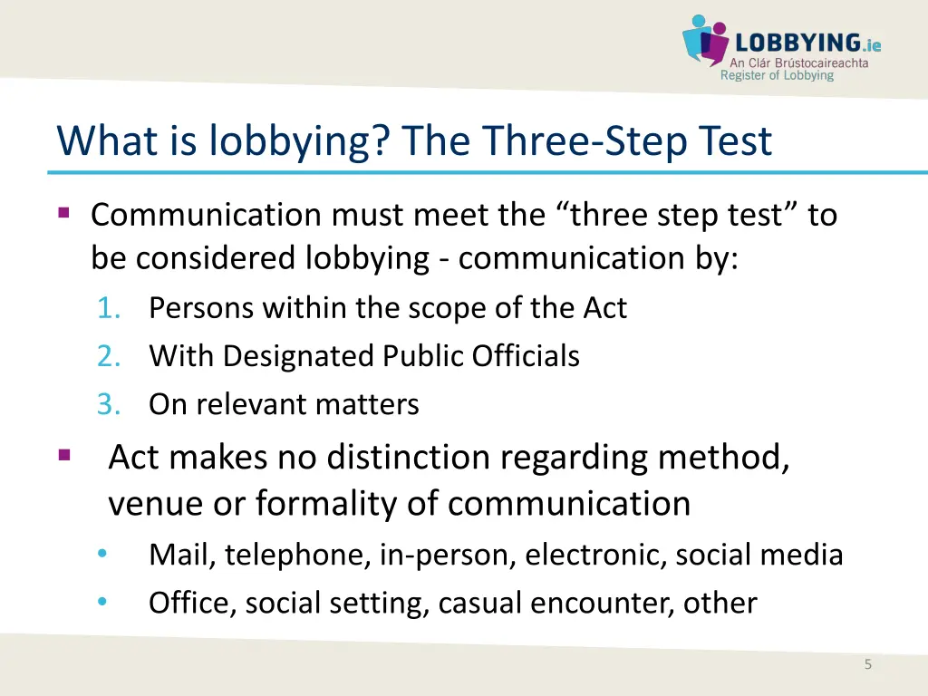 what is lobbying the three step test