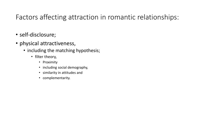 factors affecting attraction in romantic