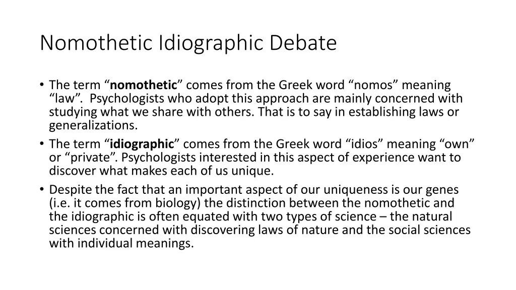 nomothetic idiographic debate