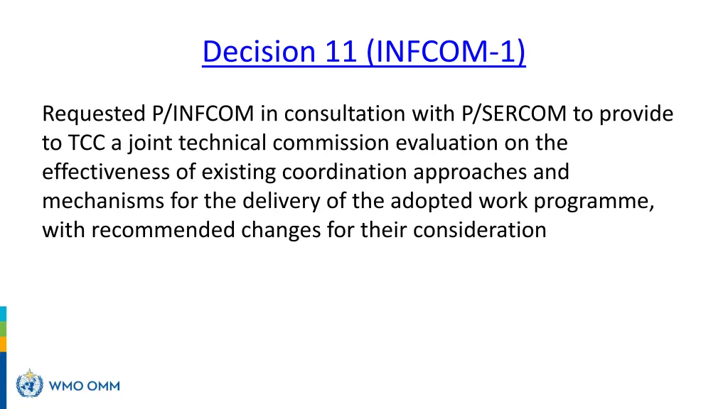decision 11 infcom 1