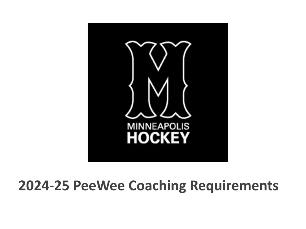 2024 25 peewee coaching requirements