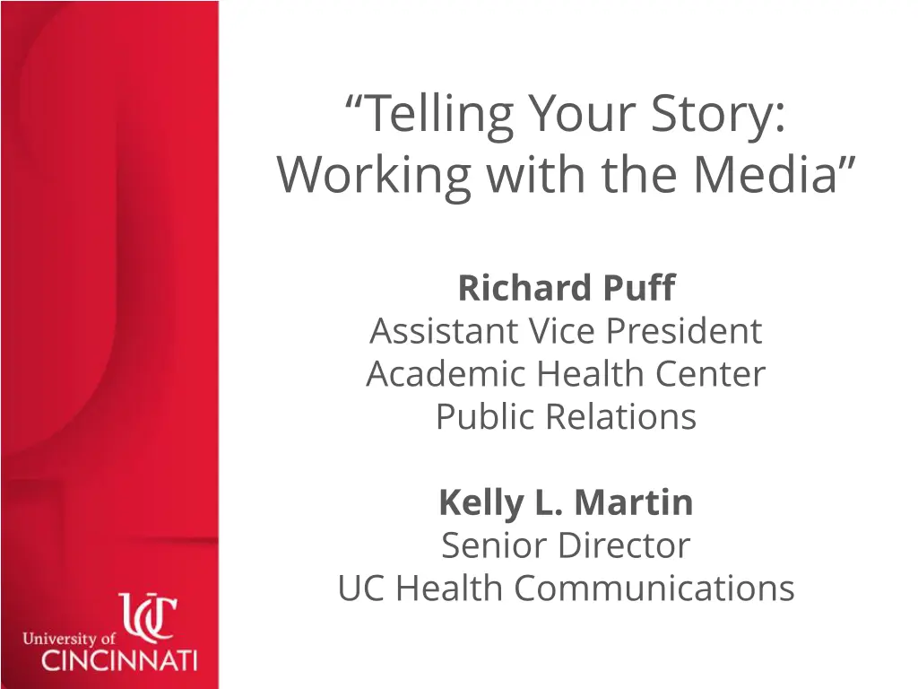 telling your story working with the media