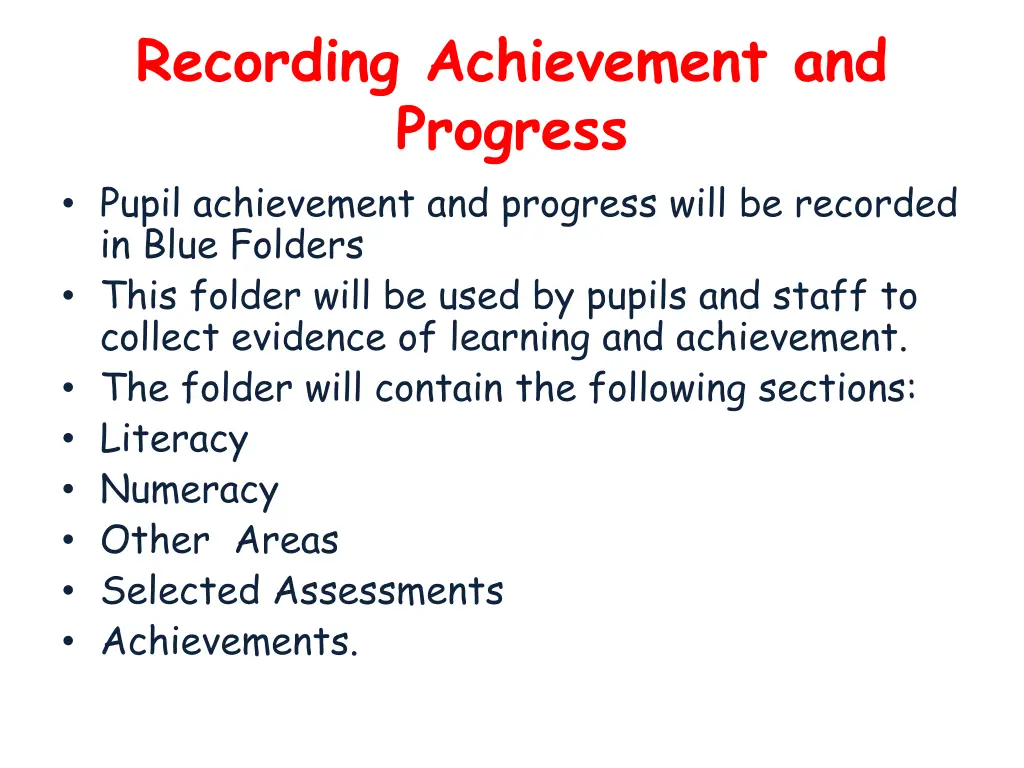 recording achievement and progress pupil