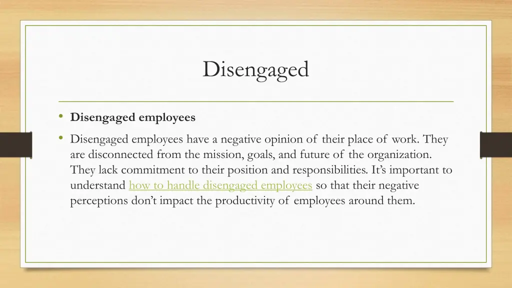 disengaged