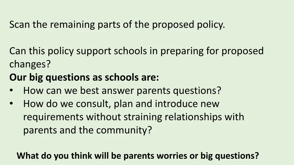scan the remaining parts of the proposed policy