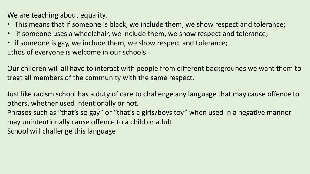we are teaching about equality this means that