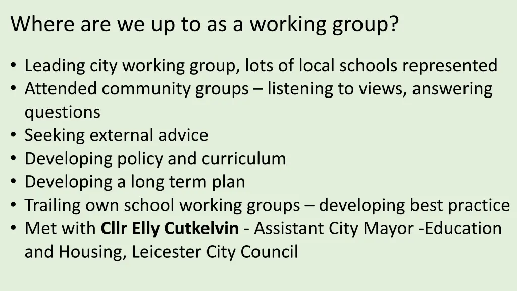 where are we up to as a working group