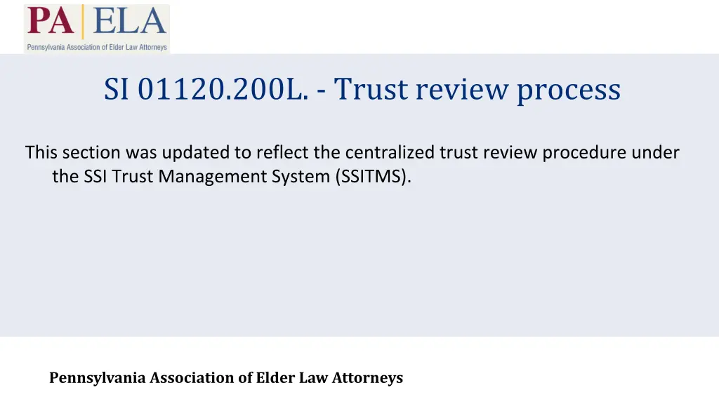 si 01120 200l trust review process