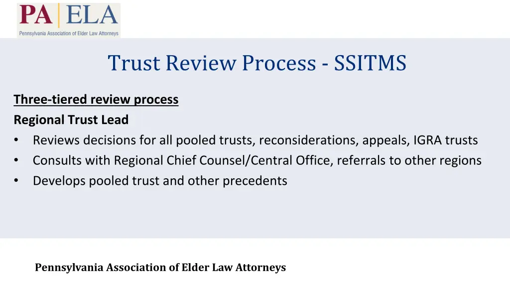 trust review process ssitms 2