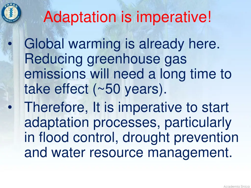 adaptation is imperative