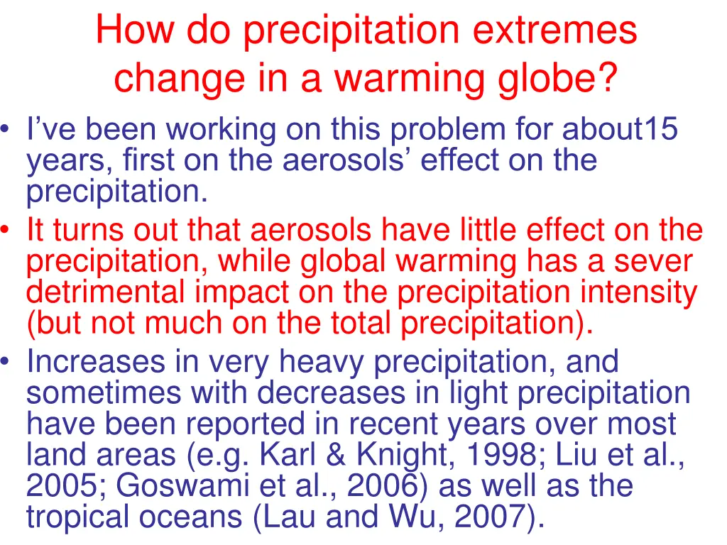 how do precipitation extremes change in a warming