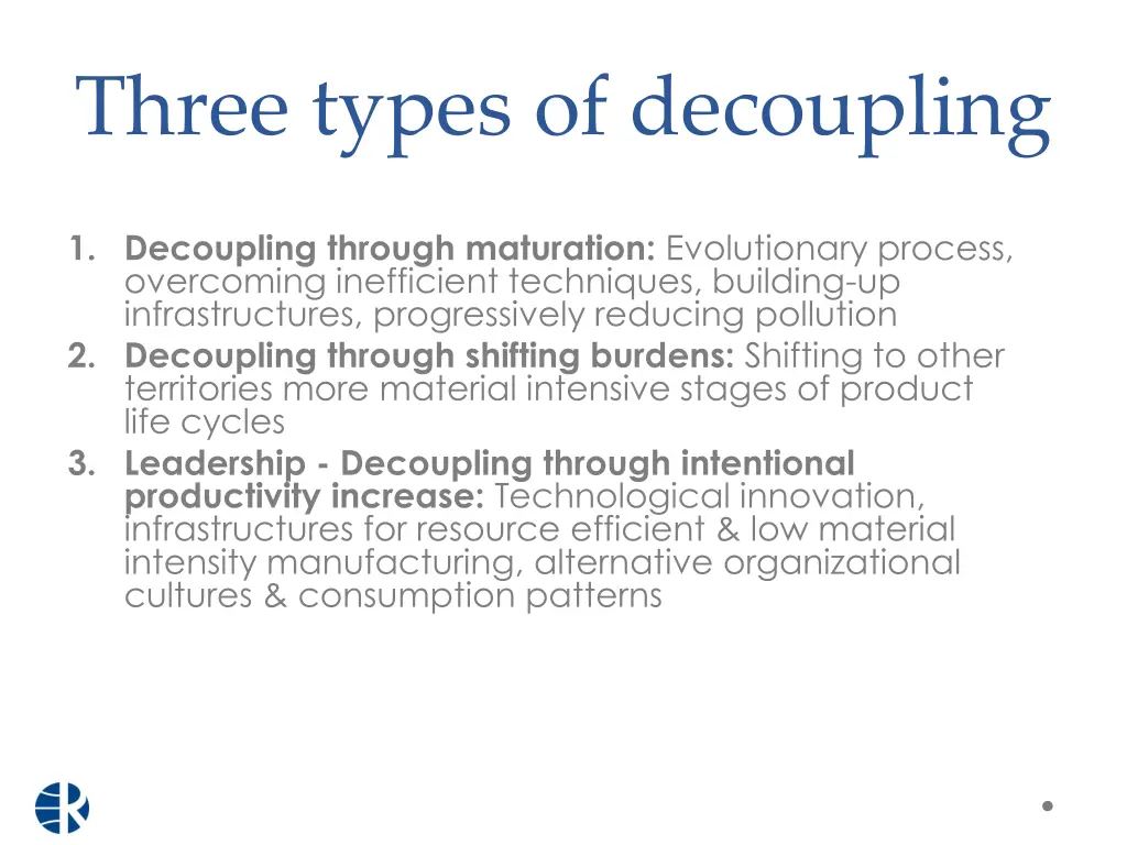 three types of decoupling