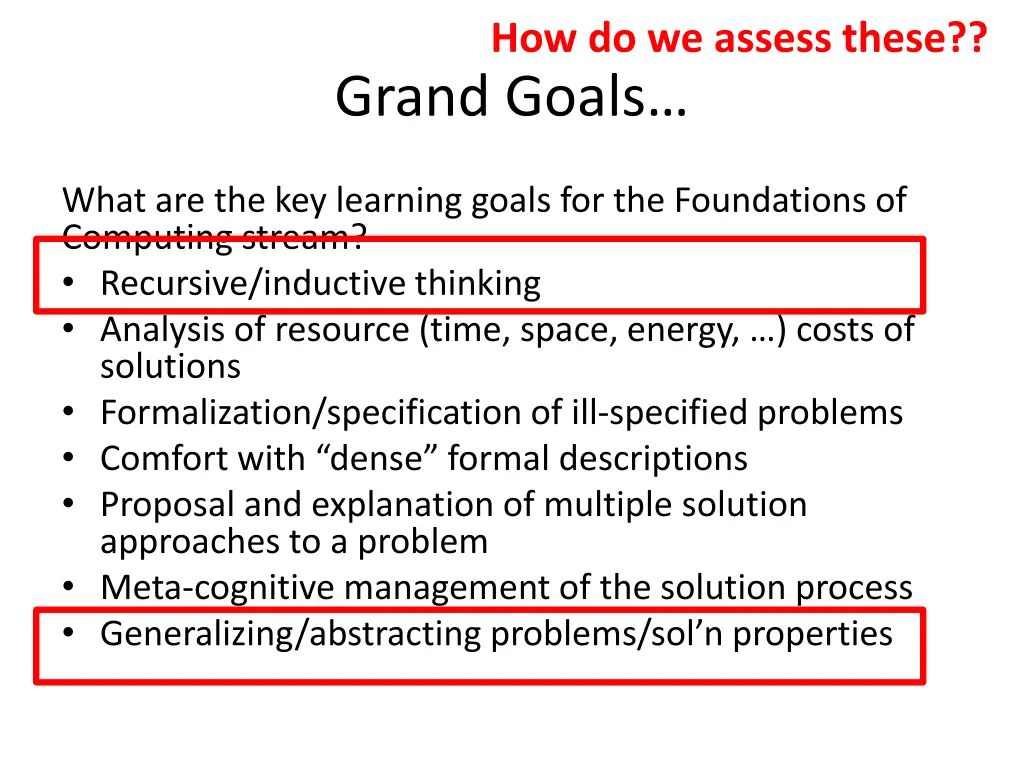 how do we assess these