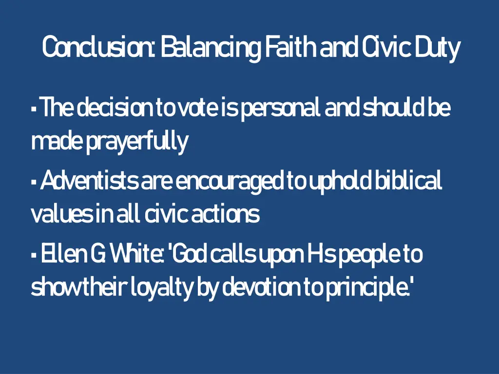 c onclusion b alancing faith and c ivic d uty