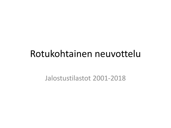 rotukohtainen neuvottelu