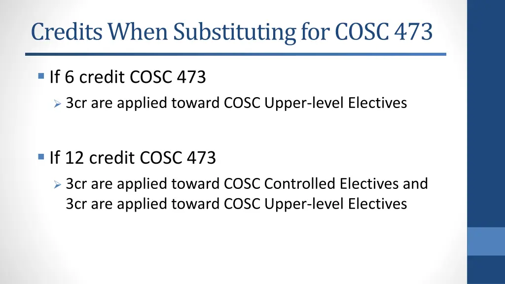 credits when substituting for cosc 473
