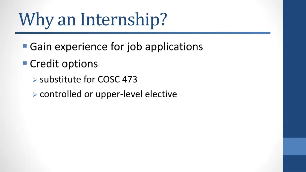 why an internship