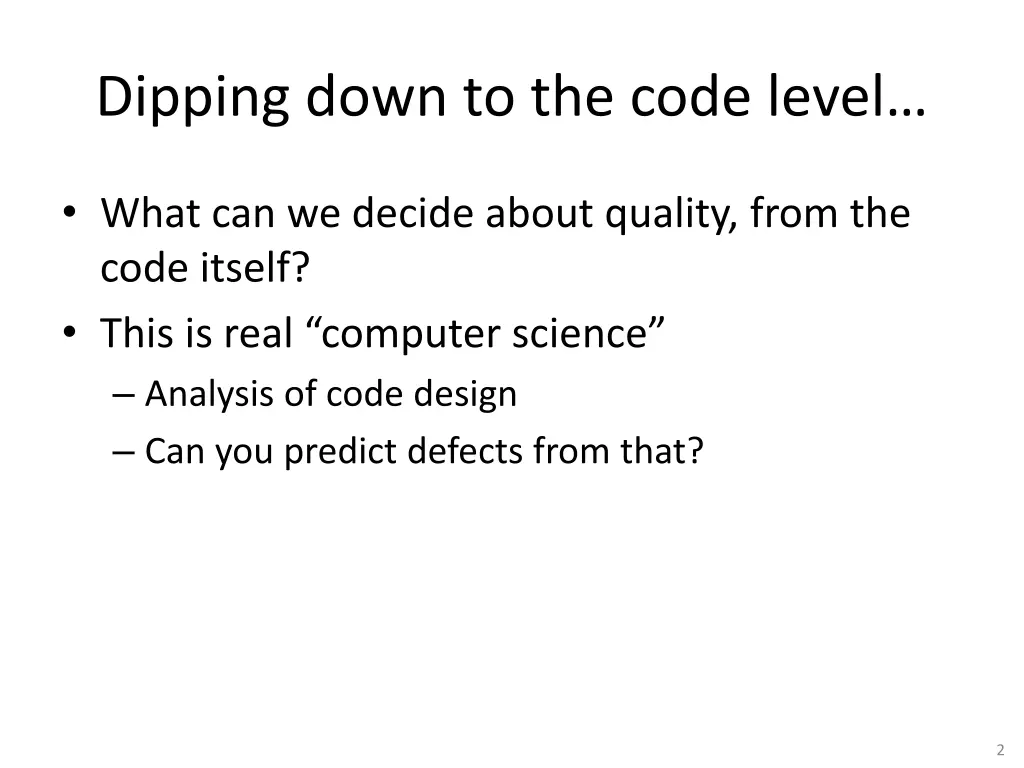 dipping down to the code level