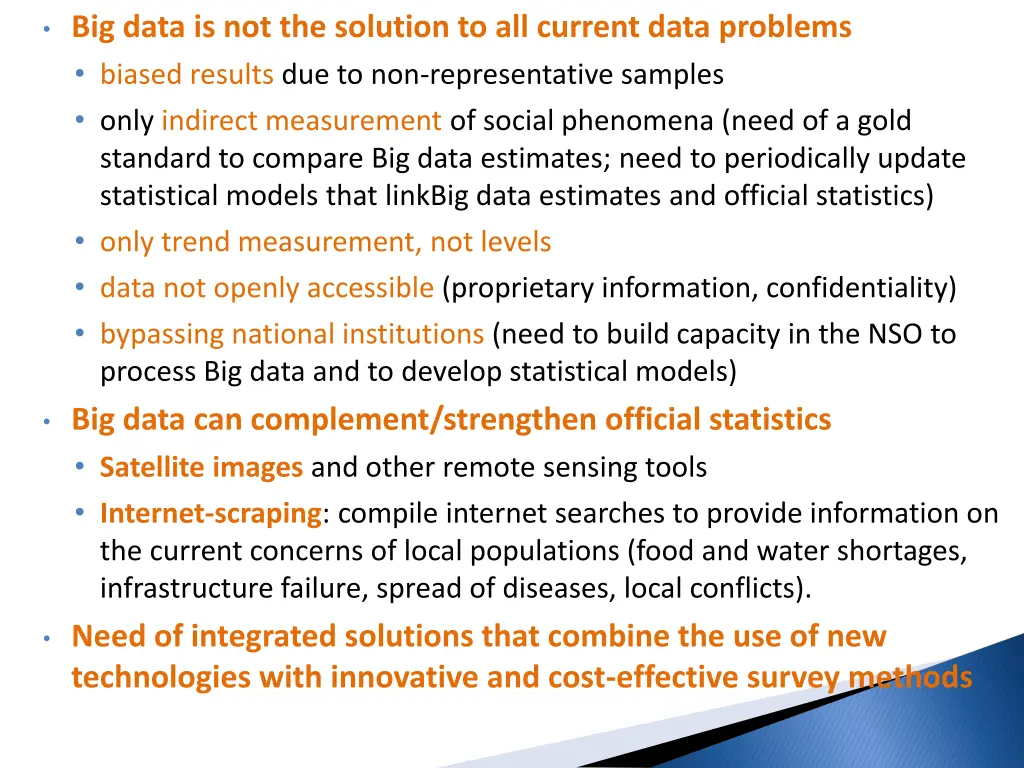 big data is not the solution to all current data
