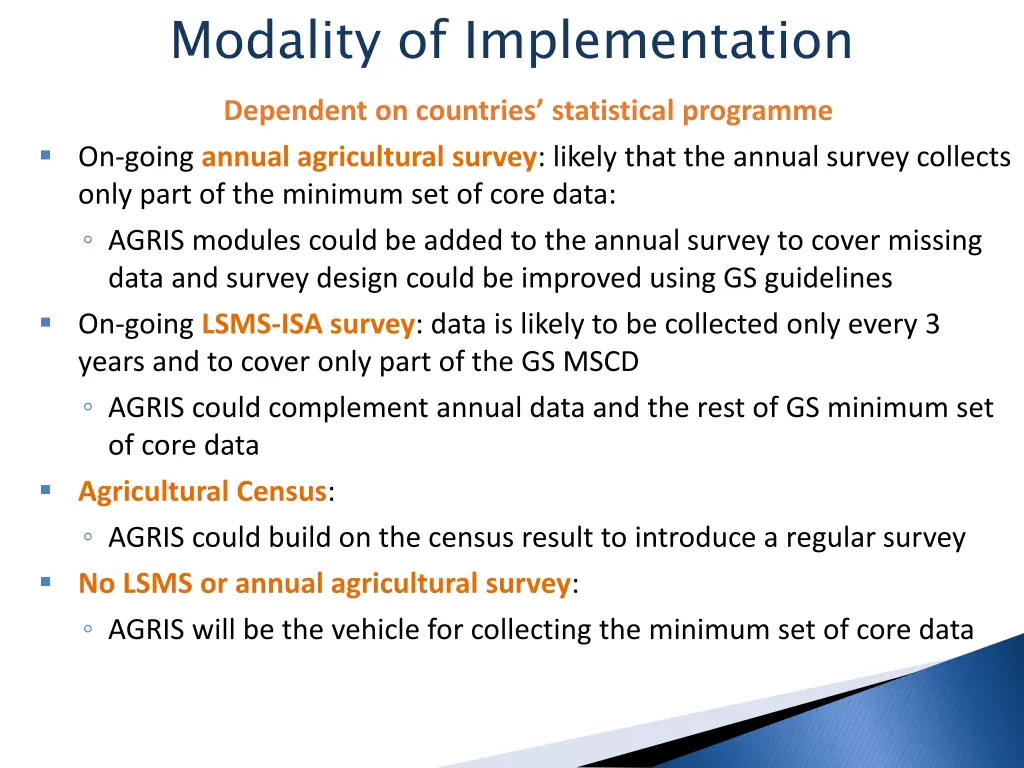modality of implementation
