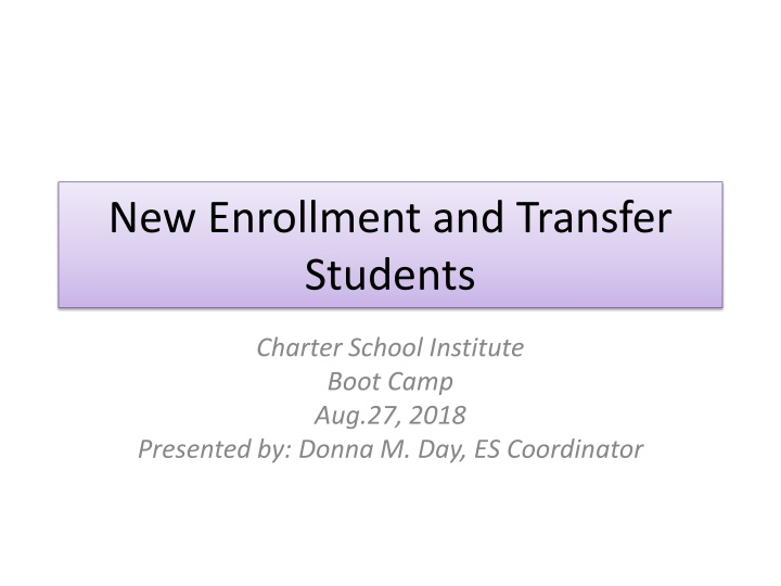new enrollment and transfer students