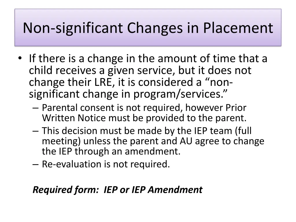 non significant changes in placement
