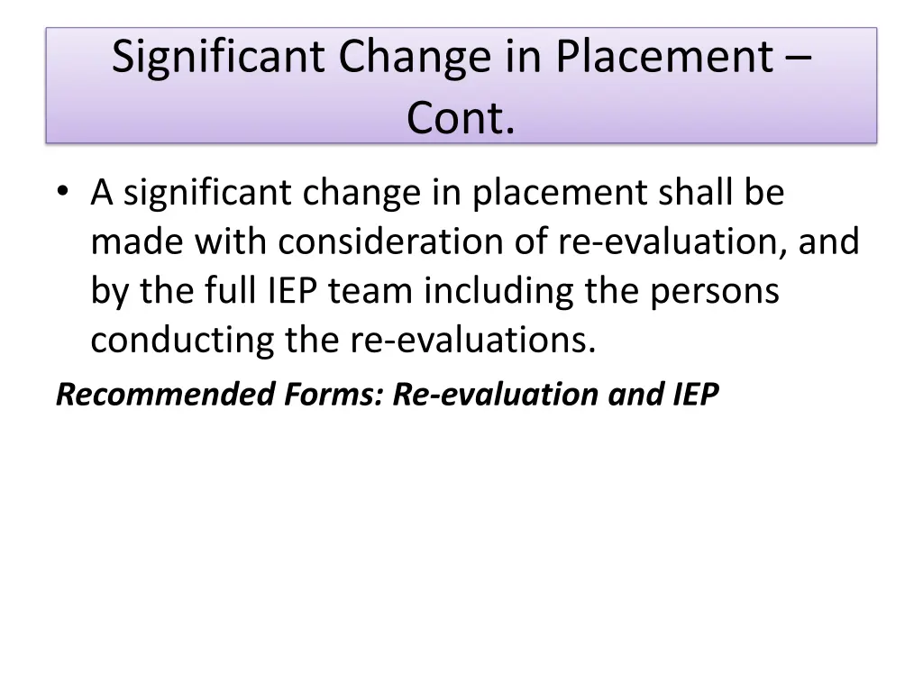 significant change in placement cont