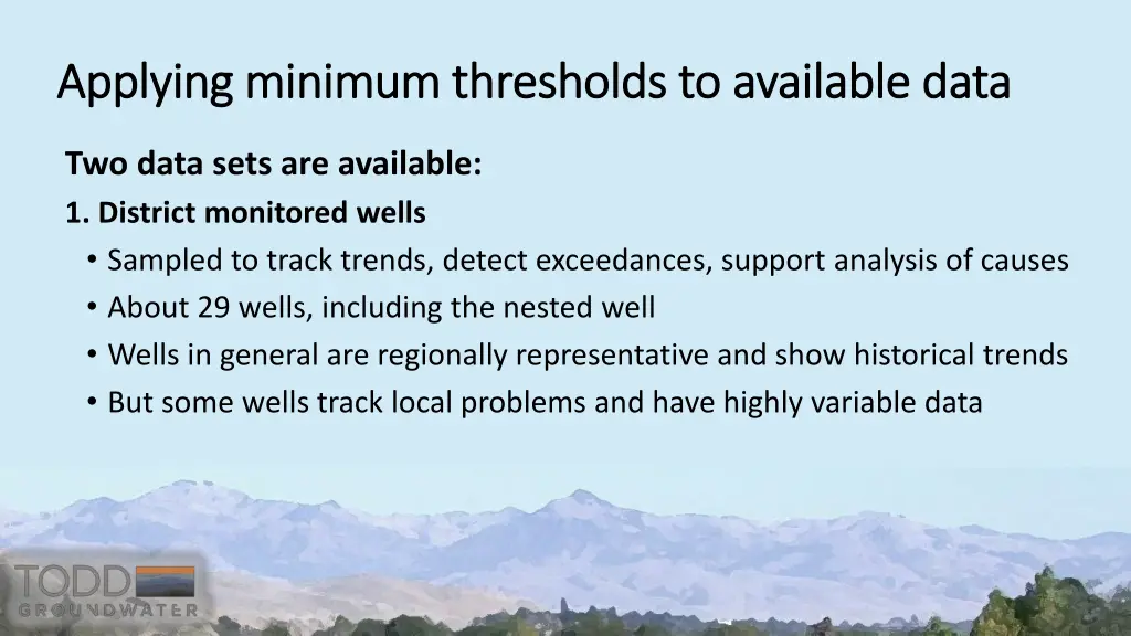 applying minimum thresholds to available data