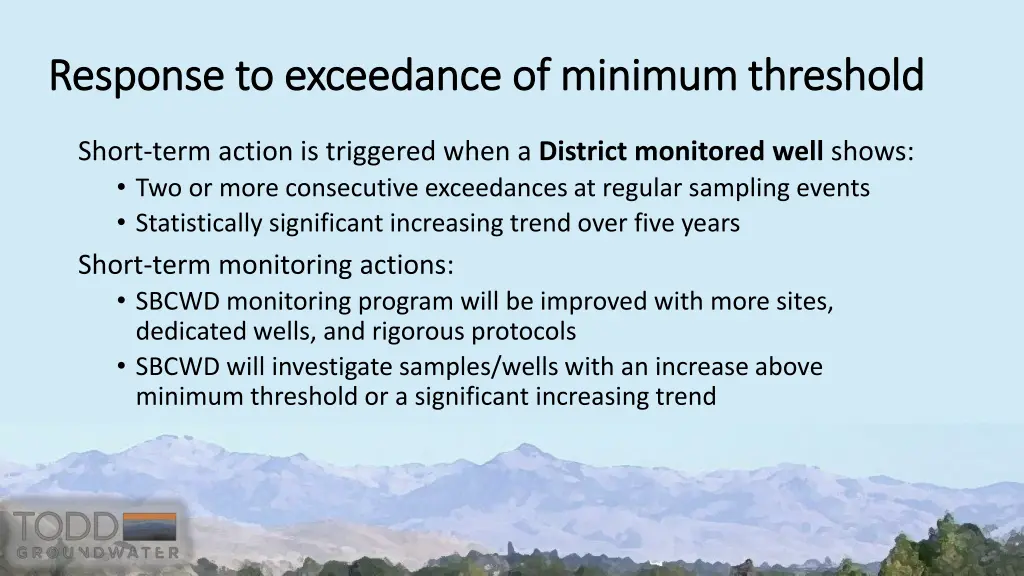response to exceedance of minimum threshold