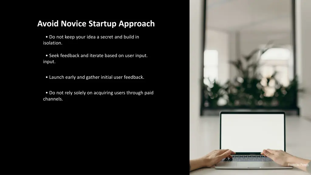 avoid novice startup approach
