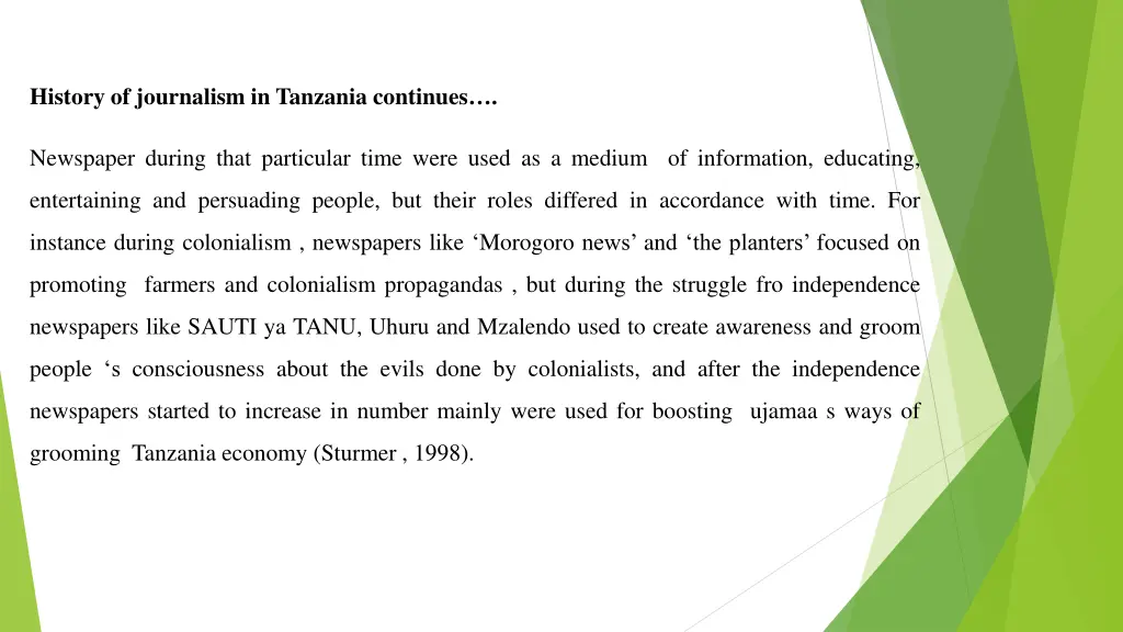 history of journalism in tanzania continues