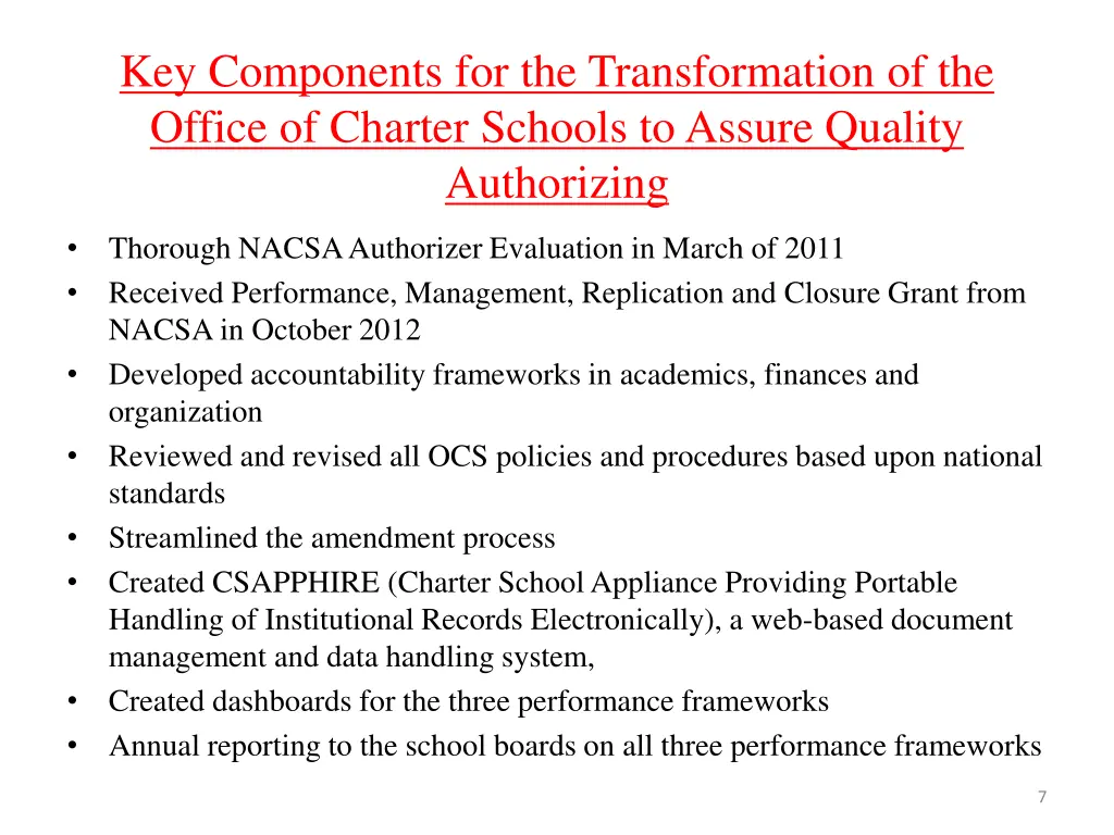 key components for the transformation