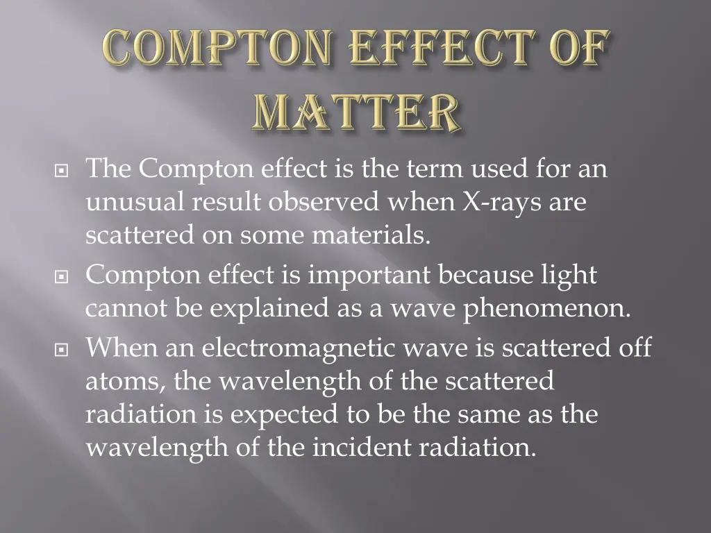 the compton effect is the term used