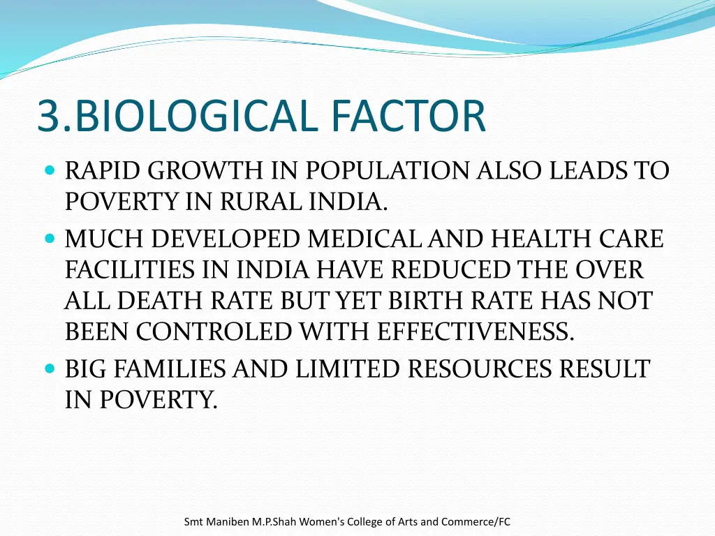 3 biological factor