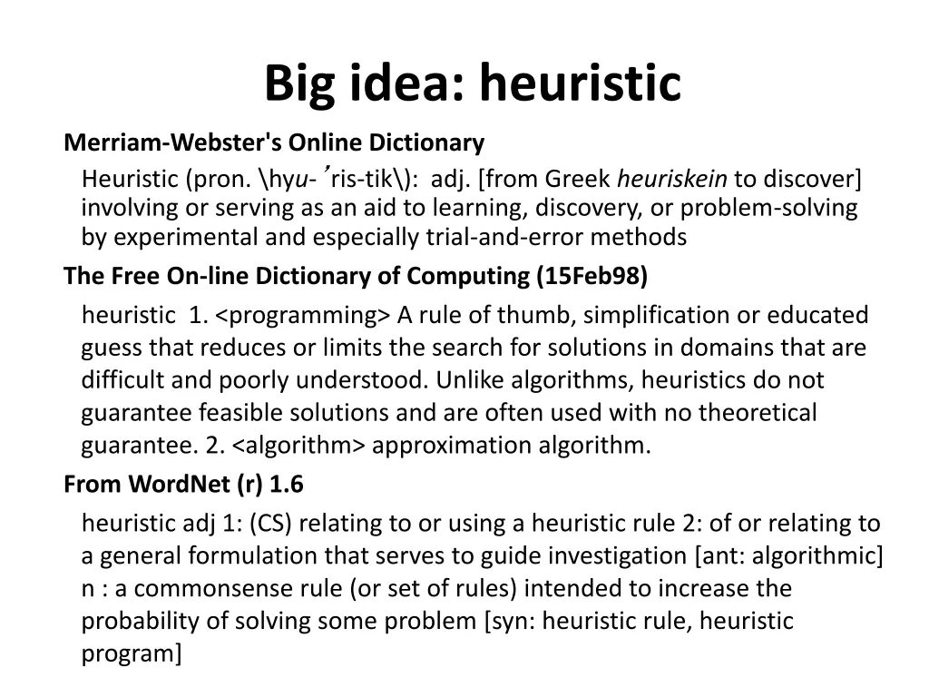 big idea heuristic