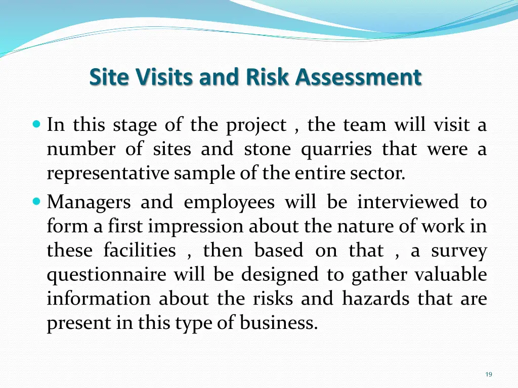 site visits and risk assessment