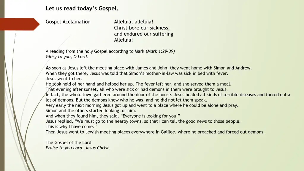 let us read today s gospel