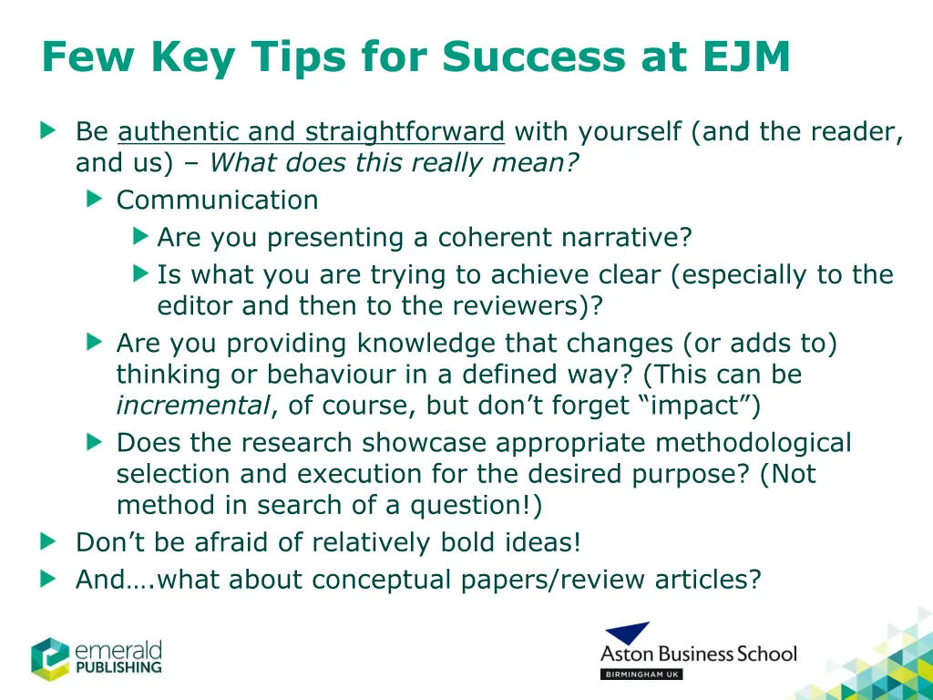 few key tips for success at ejm 1