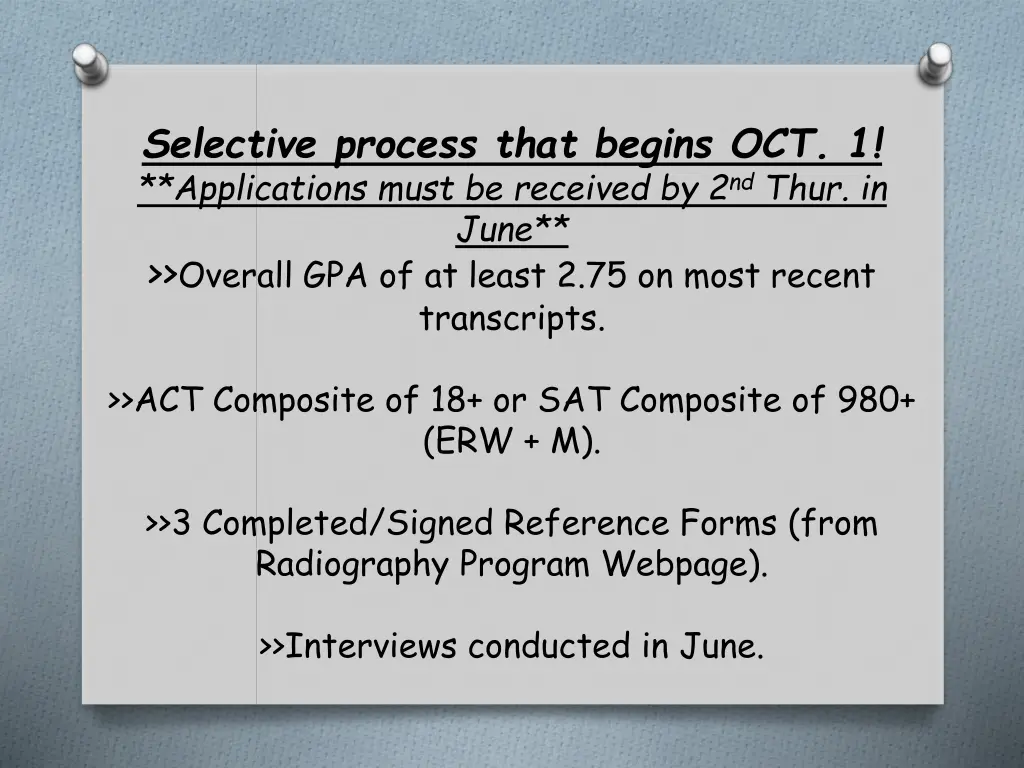 selective process that begins oct 1 applications